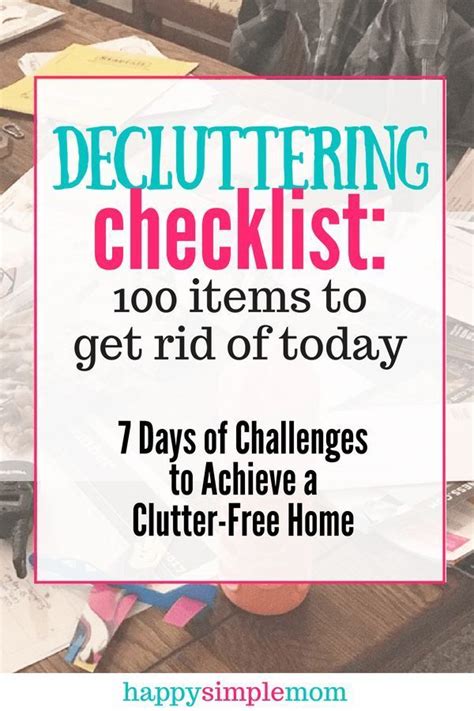 Here Is A Decluttering Checklist To Help You Get Started Towards A