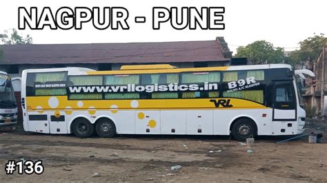 Vrl Travels Bus Parking Nagpur L Nagpur To Pune L Volvo B R Saini