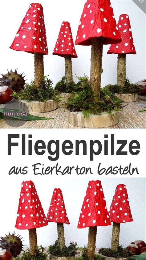 Fliegenpilze Aus Eierkarton Basteln Herbst DIY Basteln Herbst