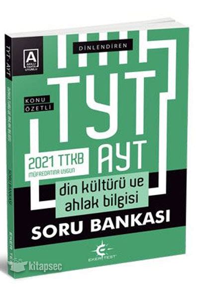 Tyt Ayt Din K Lt R Ve Ahlak Bilgisi Soru Bankas Eker Test Yay Nlar