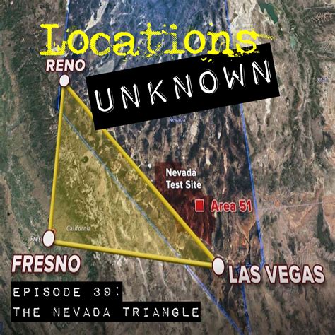 EP. #39: The Nevada Triangle — Locations Unknown