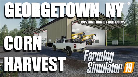 Corn Harvest Georgetown Ny Fs19 Usa Map Pc Map Timelapse