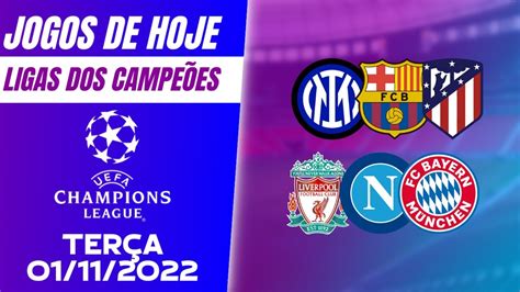 JOGOS DE HOJE CHAMPIONS LEAGUE 2022 5 RODADA JOGOS DA LIGA DOS