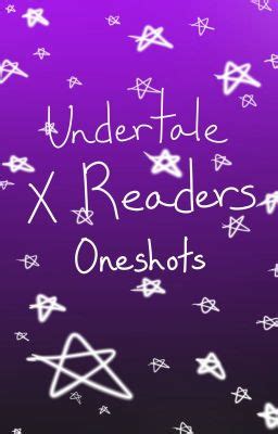 Old Undertale Au X Reader One Shots Naj Horror Sans X Shy Reader