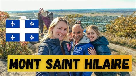 La Randonn E La Plus Proche De Montr Al Mont Saint Hilaire