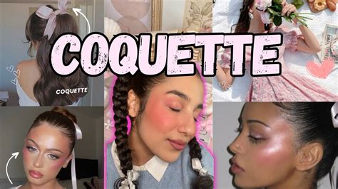 Maquillaje COQUETTE TUTORIAL Para Ser La COQUETTE YouTube