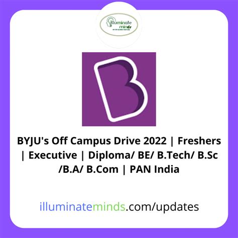 Byju S Off Campus Drive Freshers Executive Diploma Be B