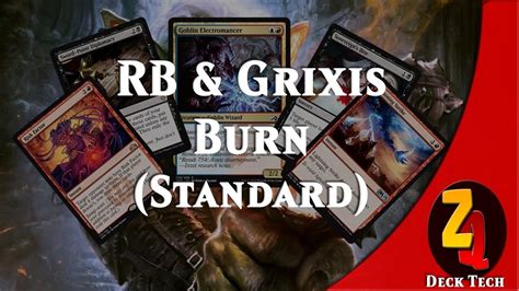 Mtg Deck Tech Guilds Of Ravnica Standard Rb Grixis Burn Youtube