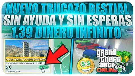 Nuevo Truco Gta Online Dinero Infinito Sin Ayuda Y Sin Esperas