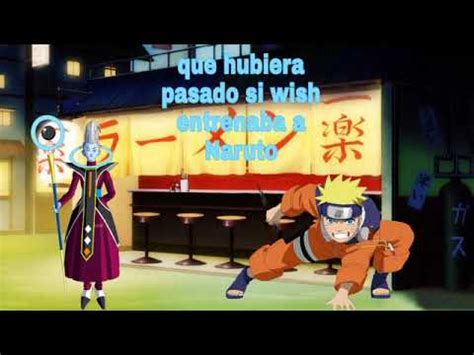 Qhps Naruto Era Entrenado Por Wish Parte 4 YouTube