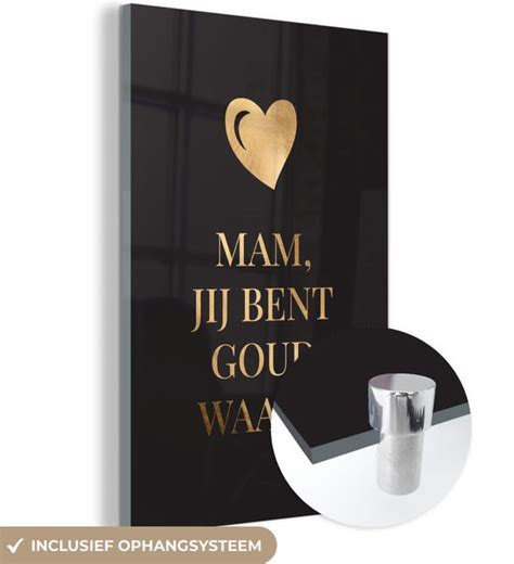 Mam Jij Bent Goud Waard Quotes Spreuken Mama Bol