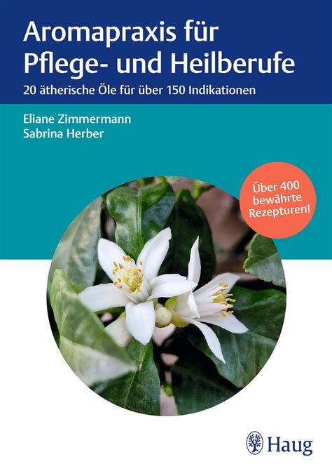 Aromapraxis F R Pflege Und Heilberufe Thieme Webshop