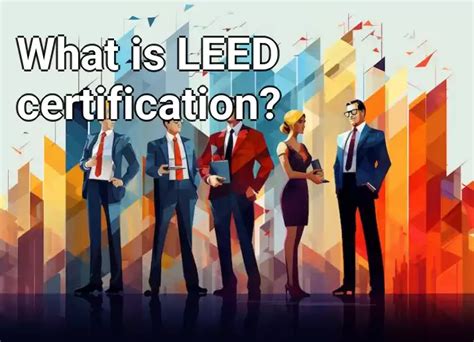 What is LEED certification? – Business.Gov.Capital