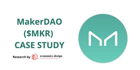 MakerDAO Case Study By Tuan Dinh And Lisa JY Tan