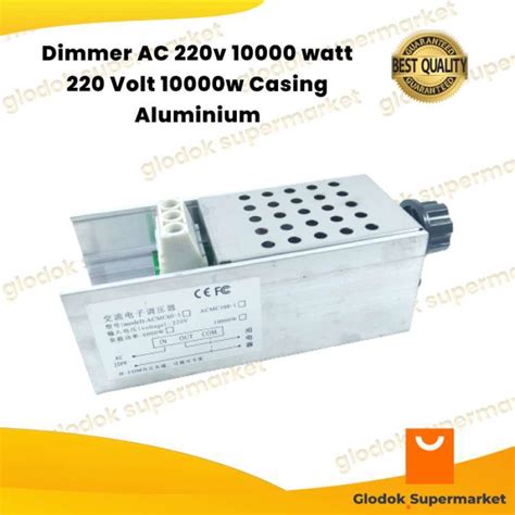 Promo Dimmer Ac 220V 10000 Watt 220 Volt 10000W Casing Aluminium Diskon