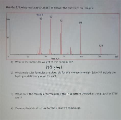 Solved Use The Following Mass Spectrum Ei To Answer The