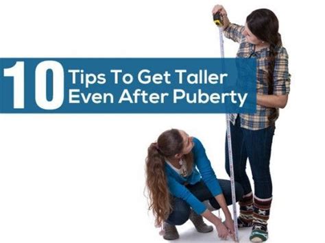 10 Tips To Get Taller Even After Puberty In 2020 How To Grow Taller Get Taller Puberty