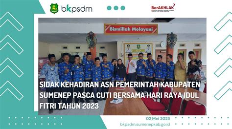 Bkpsdm Kabupaten Sumenep Sidak Kehadiran Asn Pemerintah Kabupaten