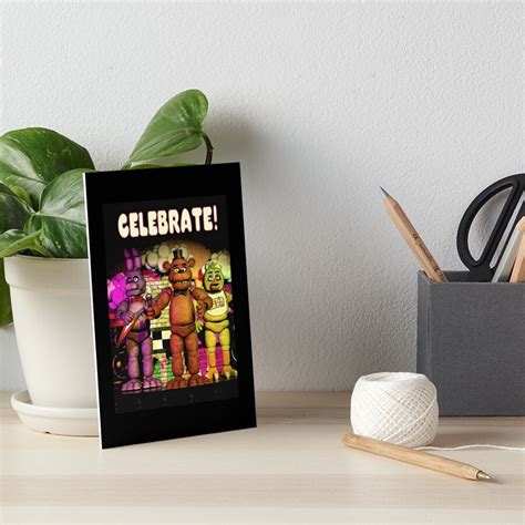 Fnaf Celebrate Poster Art Board Print For Sale By Ashwastaken