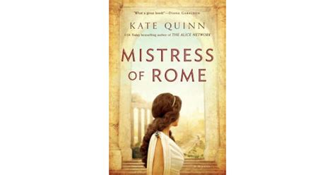 Mistress Of Rome The Empress Of Rome 1 By Kate Quinn