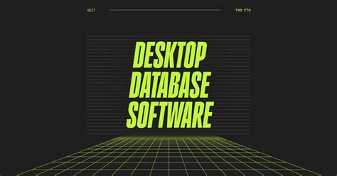 Best Desktop Database Software Of The Cto Club