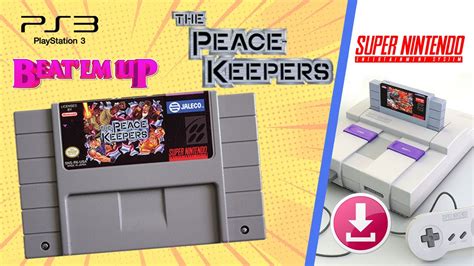 The Peace Keepers Super Nintendo Para Ps3 Hen Pkg Youtube