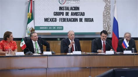 La 4t Instala El Grupo De Amistad México Rusia Pese A La Invasión En Ucrania Twitter