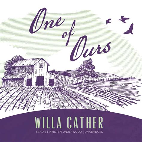 One Of Ours Willa Cather