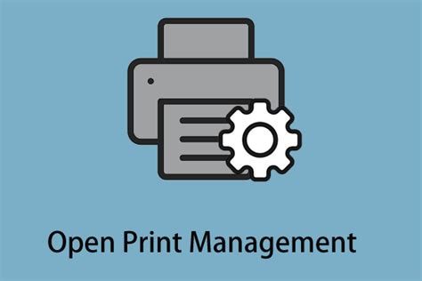 Top Ways To Open Print Management In Windows Minitool