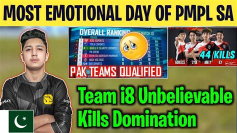 MOST EMOTIONAL DAY OF PMPL SA Team I8 Unbelievable Kills Domination