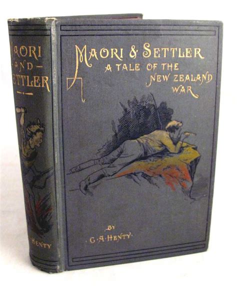 Maori And Settler A Story Of The New Zealand War Hc Book Ebay