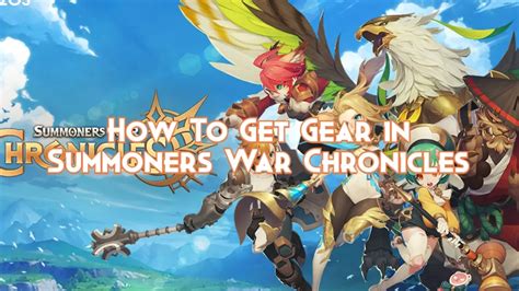 How To Get Gear In Summoners War Chronicles Pillar Of Gaming