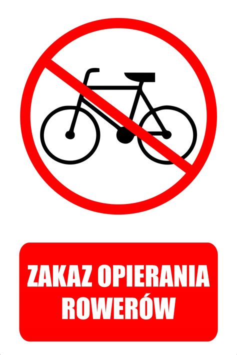 TABLICZKA INFORMACYJNA ZAKAZ OPIERANIA ROWERÓW Cena Opinie