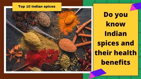 Top 10 Indian Spices With The Most Powerful Health Benefits Medicinal Properties Of Indian