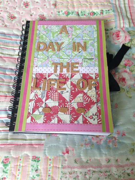 Cute Diary Cover Day In The Life Of A Quilter