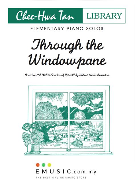 Through The Windowpane Piano Safari Elementary Piano Solos Chee Hwa Tan Library Emusic