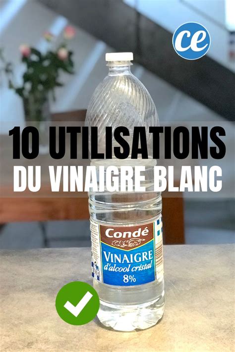 Utilisations G Niales Du Vinaigre Blanc Dans Toute La Maison