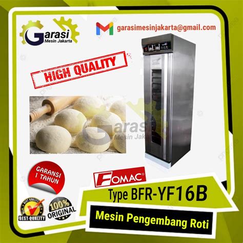 Jual Mesin Oven Pengembang Roti Proofer Bfr Yf B Fomac Shopee Indonesia