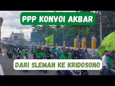 Kampanye Ppp Jelang Silaturahmi Akbar Diy Dari Sleman Ke Kridosono