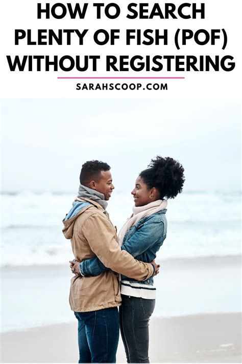 How to Search Plenty of Fish (POF) Without Registering | Sarah Scoop