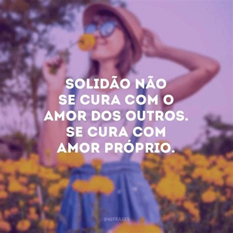 50 Frases Impactantes De Amor Para Mostrar A Realidade Desse Sentimento