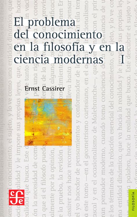 Libro El problema del conocimiento en la Filosofía y en la Ciencia