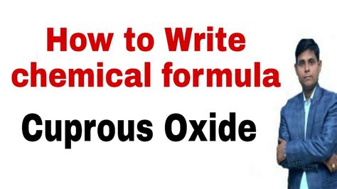 How To Write Molecular Formula Of Cuprous Oxide Chemical Formula Of