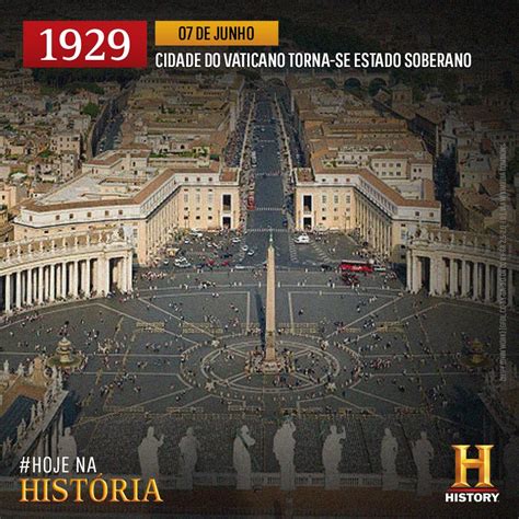 Canal History Brasil On Twitter Hojenahist Ria O Vaticano Um