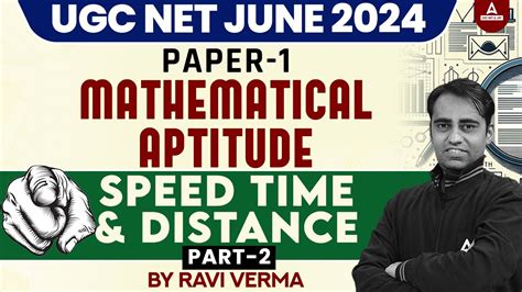 UGC NET Mathematical Reasoning Aptitude Speed Time Distance 2 By