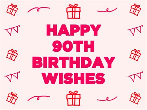 Happy 90th Birthday Wishes And Quotes Tsedge