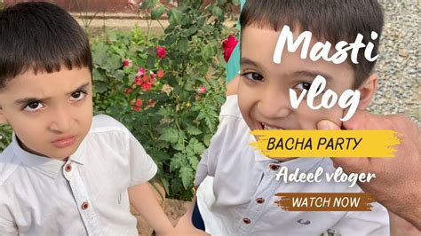 Mashaallah Itna Sherarti Bacha Bhanjy Ky Sath Vlog Youtube