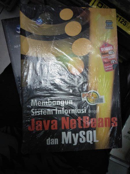 Jual Original Pas Membangun Sistim Informasi Dengan Java Netbeans Dan