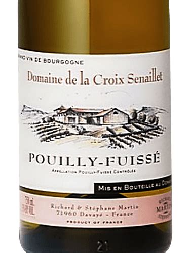 Domaine De La Croix Senaillet Pouilly Fuiss Vivino Us