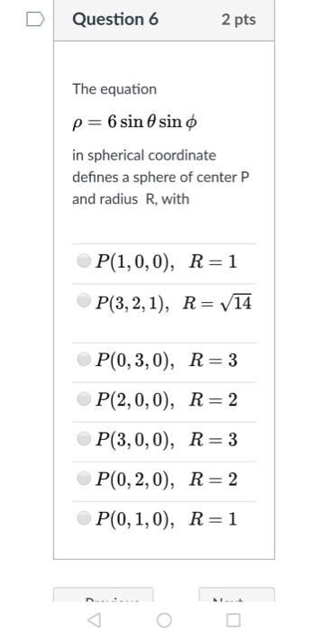 Solved Question 6 2 Pts The Equation P 6 Sin Sino In